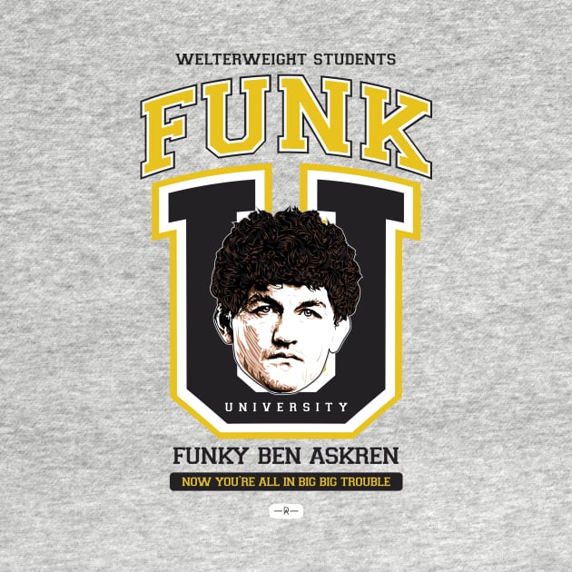 Funk University (Funky Edition) by deenallydesigns